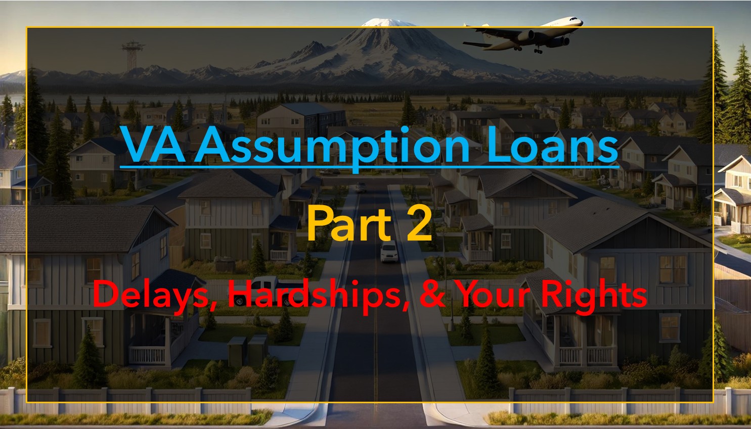 https://www.veteransagents.com/wp-content/uploads/2025/10/VA-Assumption-Loans-Part-2-2.jpg